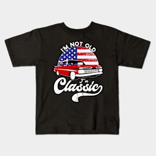 I'm Not Old I'm Classic | im-not-old-im-classic Kids T-Shirt